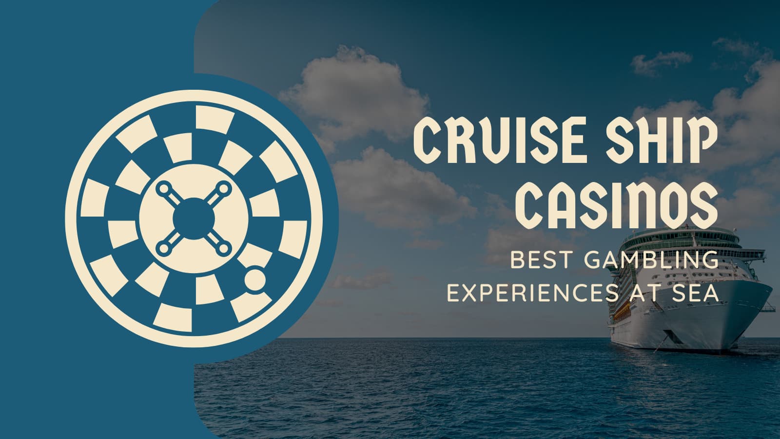 The Top 5 Cruise Ship Casinos – Best Gambling Experiences at Sea - APBA